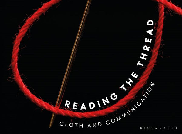 Reading the Thread: Book Launch with Lesley Millar and Alice Kettle